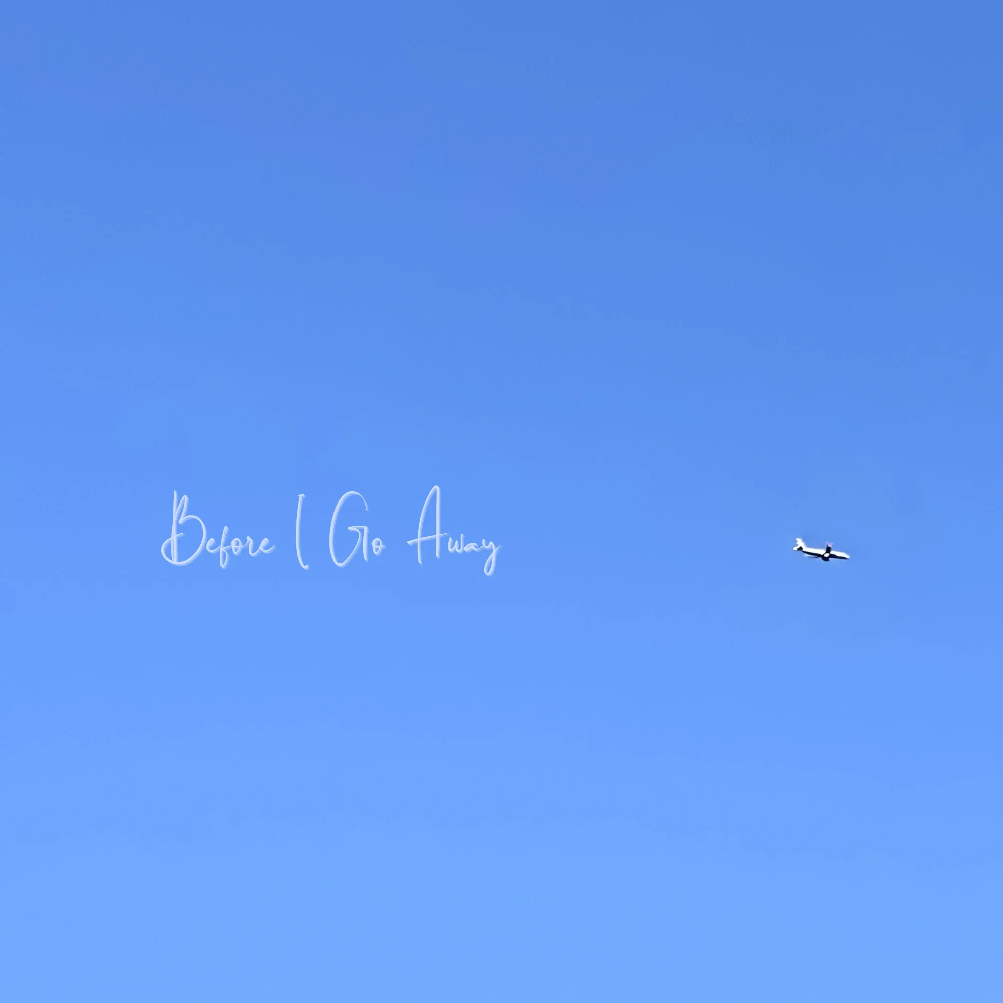 Before I Go Away cover art